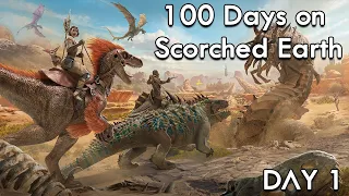 I Have 100 Days On Scorched Earth in ARK: Survival Ascended | Day 1