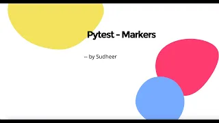 PyTest Markers