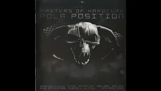 Masters Of Hardcore Chapter XXVI Pole Position-2CD-2008 - FULL ALBUM HQ