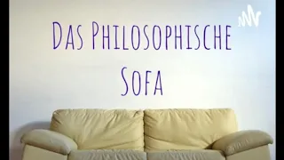 #13 Habermas, Descartes, Die Vernunft und alles mögliche [Das philosophische Sofa # 13]