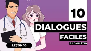 Exercices et dialogues en français facile, "Chez le médecin", leçon 6