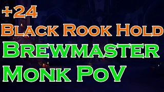 +24 Black Rook Hold | Brewmaster Monk | Tyrannical