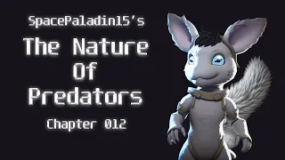 The Nature of Predators 12 | HFY | An Incredible Sci-Fi Story By SpacePaladin15