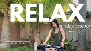 sunday sessions | relax | melodic house mix