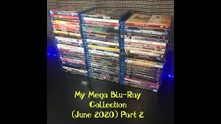 My Mega Blu Ray Collection June 2020 Part 2 (Over 700 Titles)