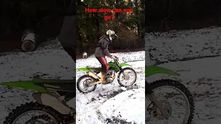 COMMENT BELOW! HOW SLOW CAN YOU GO? #challenge #dirtbike #balance #kawasaki #enduro