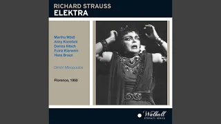 Elektra, op. 58: Ich habe keine guten Nächte.