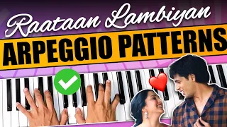 Raataan Lambiyan - Piano Arpeggio Pattern tutorial - How to play piano arpeggios - Hindi