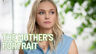 DO YOU BELIEVE IN TRUE LOVE? | THE MOTHER'S PORTRAIT (ALL EPISODES) | ROMANTIC MELODRAMA