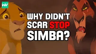 Why Didn’t Scar Stop Simba Himself? | Lion King Theory: Discovering Disney