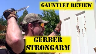 Gerber StrongArm - Gauntlet Knife Review #4