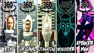 Skibidi Toilet RTX vs ORIGINAL vs Otamatone vs Vocoder vs Speakerman Dancing Version 360º VR