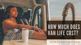 How much does living in a van cost? | Monthly VAN LIFE EXPENSES for a SOLO FEMALE