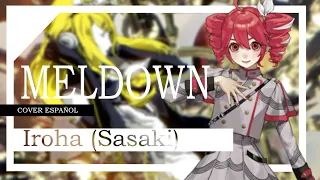 【Kasane Teto】MELTDOWN - IROHA(SASAKI)【Cover Español】【Synthesizer V Pro】