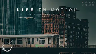 Life in Motion - Motivational Audio Compilation