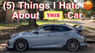 5 Things I Hate About My 2018 Civic Sport Hatch