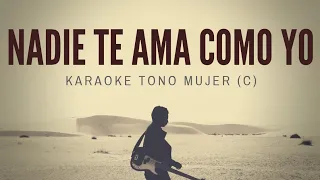 KARAOKE Nadie Te Ama Como Yo (tono mujer) Martín Valverde / Miguelódica