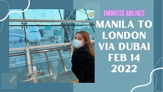 Vlog 17: Manila to London via Dubai (February 14,2022)