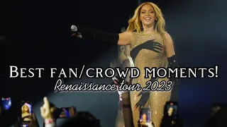 Best moments between Beyoncé & fans Compilation | Renaissance World Tour 2023 (PART 1)