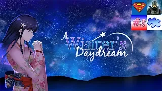 A Winter's Daydream #3 Talking With Grandma Umeko!