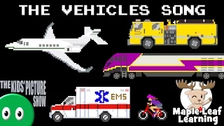 The Vehicles Song w/ Maple Leaf Learning - Emergency, Construction, Railway - The Kids' Picture Show