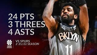 Kyrie Irving 24 pts 3 threes 4 asts vs Spurs 21/22 season