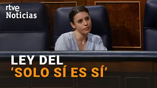 'SOLO SÍ ES SÍ': La LEY avanza tras RETIRAR el PSOE su enmienda para ABOLIR la PROSTITUCIÓN | RTVE