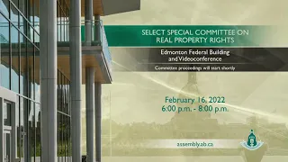 Select Special Committee on Real Property Rights - Feb. 16, 2022