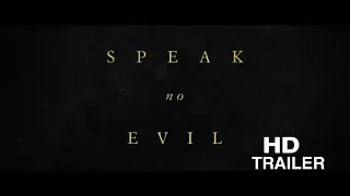 Speak No Evil Trailer - James McAvoy | Blazing Minds