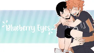 "Blueberry Eyes" by MAX ft. SUGA (Part 3) Kagehina || Haikyuu Text