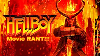 Hellboy (2019) Movie RANT!!!
