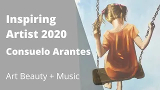 Inspiring Artist - Consuelo Arantes in 2020 (Original Painting) + Peace Music (Best of Chopin Piano)