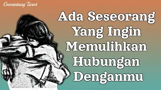 Ada seseorang yang ingin memulihkan hubungan denganmu❤️👫 | WETON, CHARMS, PENDULUM