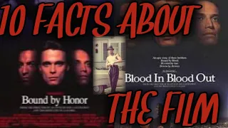 10 FACTS ABOUT BLOOD IN BLOOD OUT ....THE HISTORY