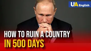 How to Kill Your Country in 500 Days: Russia's Example of Bad Foreign Policy