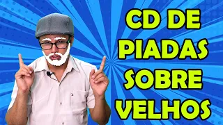 CD DE PIADAS DE VELHOS- HUMORISTA THIAGO DIAS