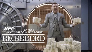 UFC 189 World Championship Tour Embedded: Vlog Series - Episode 7