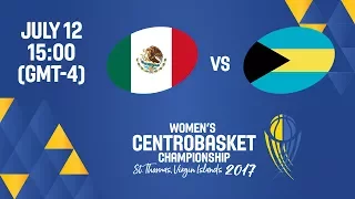 Mexico vs Bahamas - Full Game - Women's Centrobasket Championship 2017