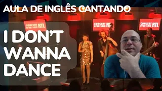 I DON'T WANNA DANCE - EDDY GRANT - AULA DE INGLÊS COM MÚSICA!