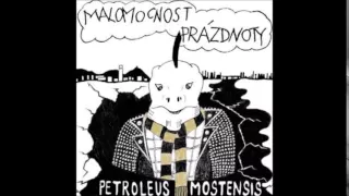 Malomocnost Prázdnoty ‎– Petroleus Mostensis - Punk´s Not Dead