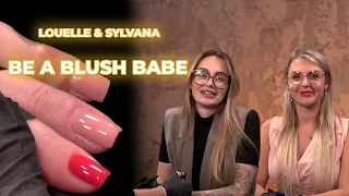 Be a Blush Babe  E-workshop met Louelle & Sylvana