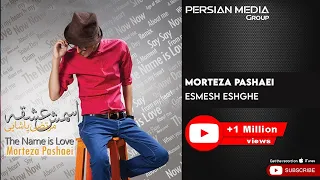 Morteza Pashaei - Esmesh Eshghe ( مرتضی پاشایی - اسمش عشقه )