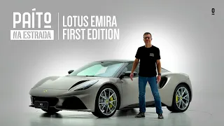 Paíto na Estrada - Lotus Emira First Edition