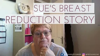 Sue's Breast Reduction Story