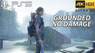 The Last of Us 2 PS5 Stealth & Aggressive Gameplay 4 ( GROUNDED / NO DAMAGE ) | 4K/60FPS .