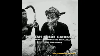 PAPATAH ORANG SUNDA||KOLOT BAHEULA™SEDIH PISAN!!