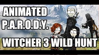 Animated Parody - The Witcher 3: Wild Hunt