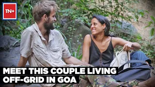 Meet ‘The Tribe’ Living Off-Grid In Goa | Times Now Plus