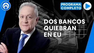 Biden envía mensaje para evitar pánico financiero en EU | PROGRAMA COMPLETO | 13/03/23