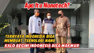 Bisa merubah peradaban Indonesia dengan Nano Teknologi dari Prof. Dr. Nurul Taufiqu Rochman